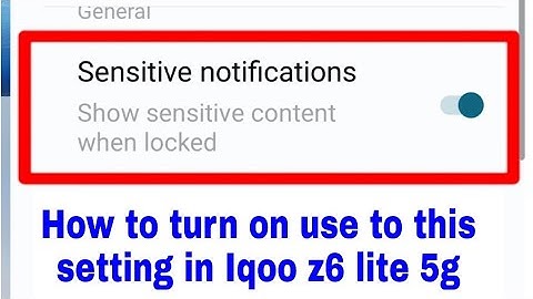 Iqoo z6 lite 5g me Sensitive notification on off kaise kare।use sensitive notification Iqoo z6 lite