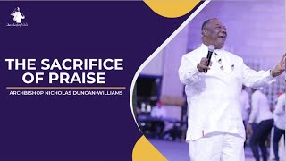 THE SACRIFICE OF PRAISE
