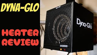 Dyna-Glo 4800W Heater Review