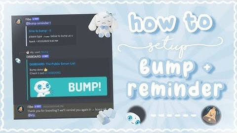 how to set up discord BUMP REMINDER | 2023 tutorial with disboard and fibo 、ely. °｡˚☁