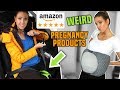 Testing 5 STAR RATED WEIRD AMAZON PREGNANCY PRODUCTS!