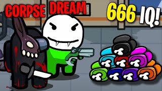 Corpse Carries Dream in Among Us (666 IQ)