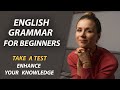 Basic English Grammar + Test / All you need to know about the verb "to be"