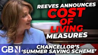 Rachel Reeves announces 'Great British Summer Saving Scheme' in attempt to ease cost of living