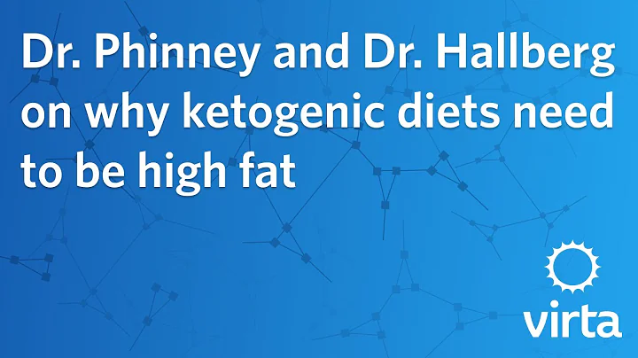 Dr. Phinney and Dr. Hallberg on why ketogenic diet...