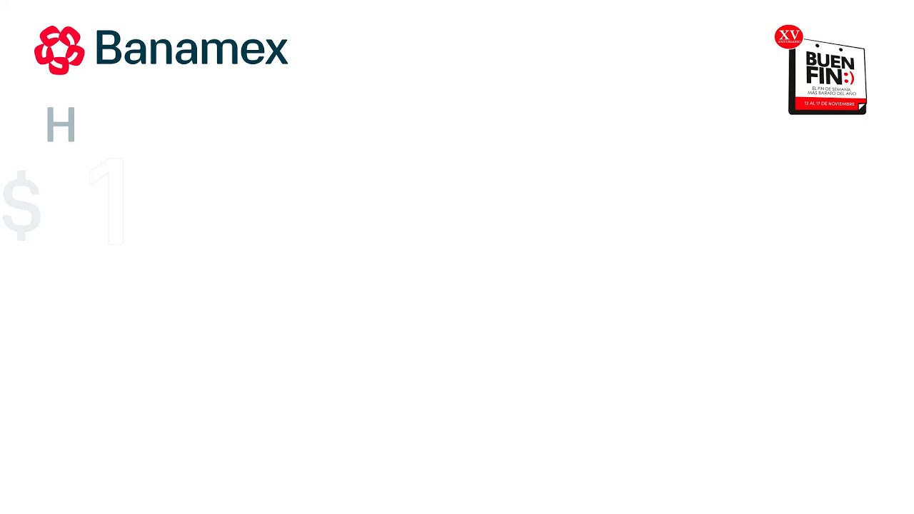 Banamex — Banamex — Buen Fin Offer: Up to $10,000 Bonus (YouTube video ad)