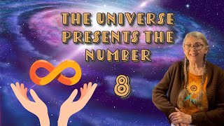 The Universe Presents the Number 8