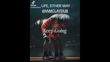 🎶LIFE, EITHER WAY 🎶 BY ‎@ClayDUBMusic 