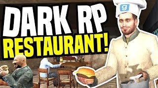 I OPENED A RESTAURANT - Gmod DarkRP | Being Tipped £100,000!