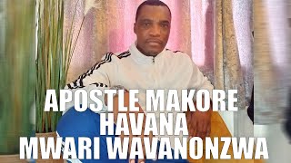 Apostle Makore Havana Mwari Wavanonzwa 😲