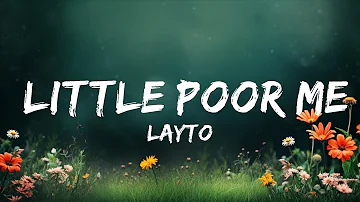 Layto - Little Poor Me (Lyrics)  | Best Vibing Music