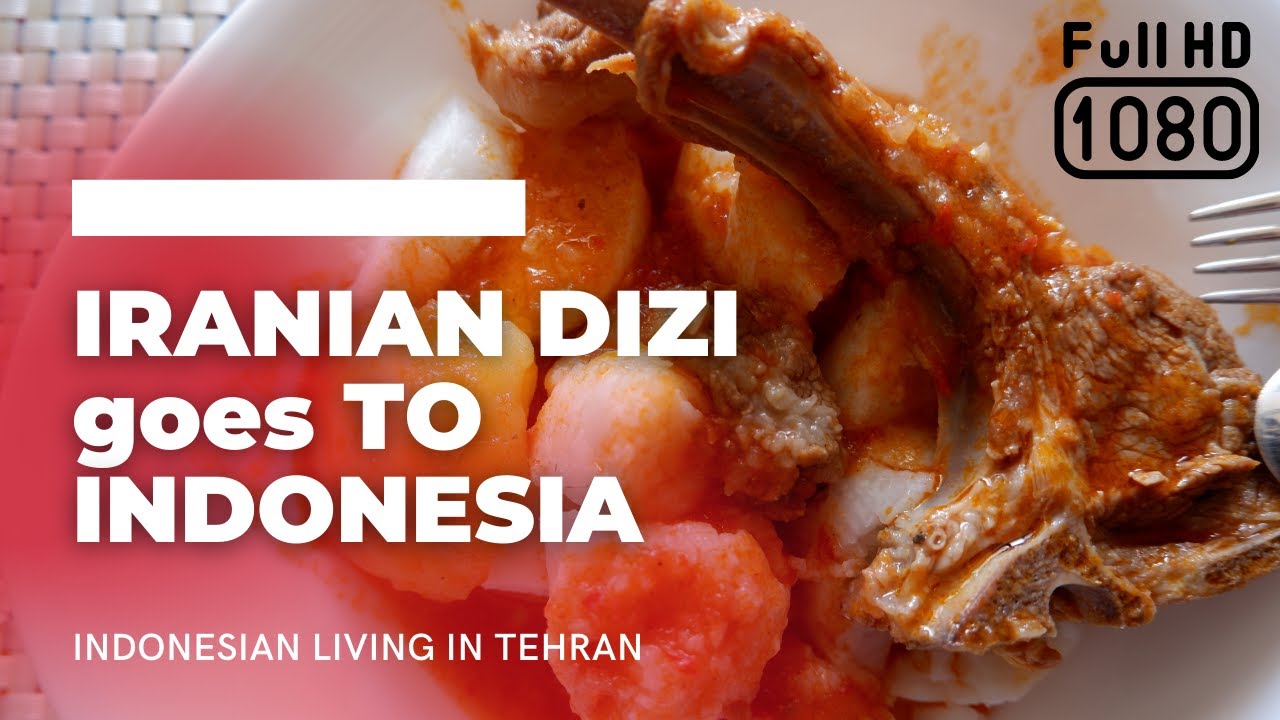 How to eat Iranian DIZI in Indonesian Version | UDK LIVING IN TEHRAN EPS 97