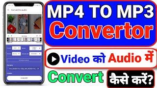 MP4 to MP3 converter | Video ko Audio me Convert kaise kare | How to Convert video To Audio screenshot 3