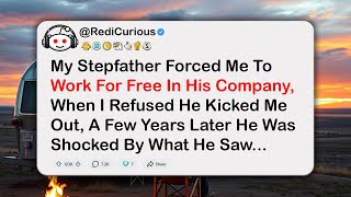My Stepfather Forced Me To Work For Free In His Company, When I Refused He Kicked Me Out…