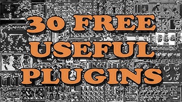 30 FREE USEFUL PLUGINS FOR MASTERING YOUR SONGS