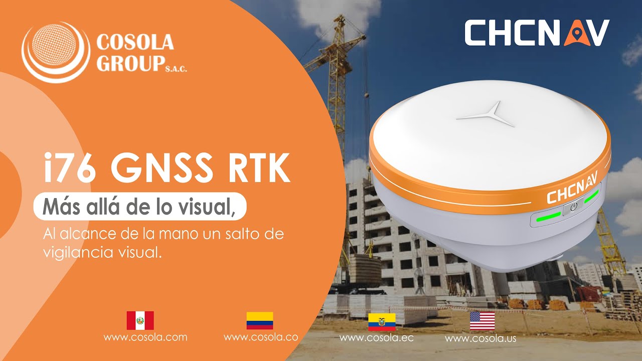 NUEVO GNSS RTK i76 CHCNAV : Vigilancia Visual - COSOLA