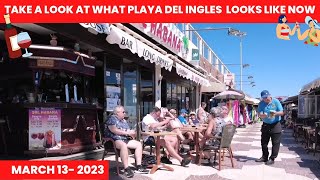 Gran Canaria🌴TAKE A LOOK AT WHAT PLAYA DEL INGLES LOOKS LIKE NOW - MARCH - 2023