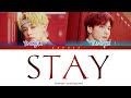 [KOREAN TRANSLATION] TXT (YEONJUNXTAEHYUN)- 'STAY'(The Kid LAROI,Justin BieberCover)[ColorCoded_Eng]