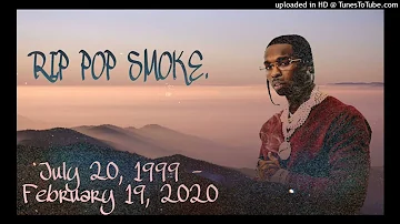 Pop Smoke Remix (RIP)