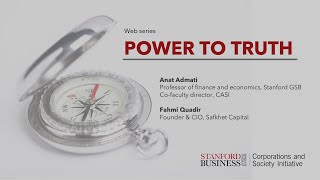 Power to Truth: A CASI web series with Fahmi Quadir and Anat Admati