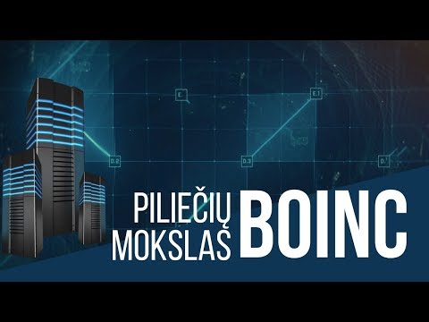 BOINC: ar kartu galime sukurti superkompiuterį? || Piliečių mokslas #4