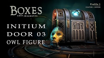 Boxes - Lost Fragments - Initium - Box 03 - Owl Figure
