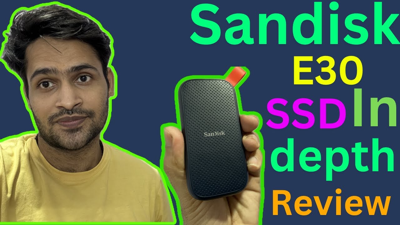 SanDisk E30 1TB Portable SSD | USB 3.2, Type-C Enabled Full In-Depth ...