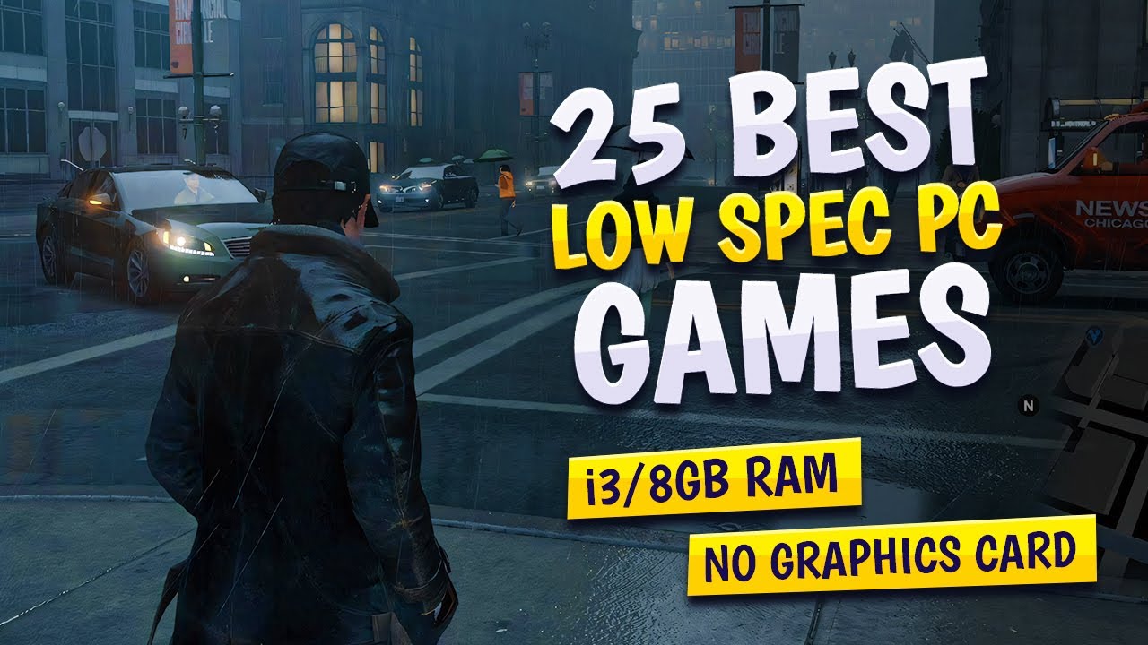 25 Best Low-End PC Games You Can Play Without a Graphics Card - YouTube
