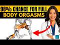 7 Forgotten Zones Most Men Miss That Lead to Intense Full-Body Pleasure | Dr. Nerita Explains