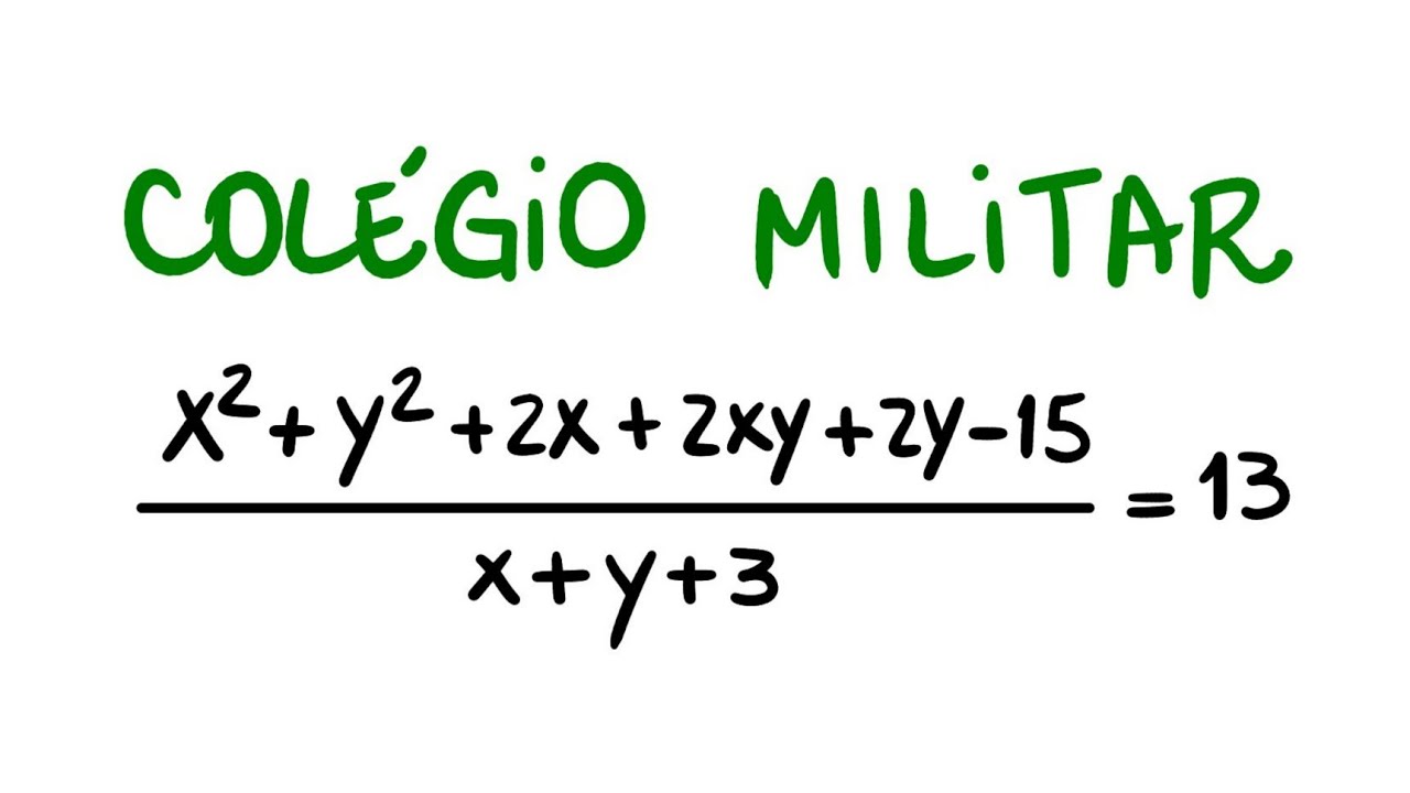 Matemática Colégio Militar: Tem que ser Bom em Álgebra pra Resolver
