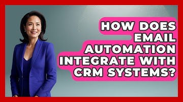 How Does Email Automation Integrate With CRM Systems? | Sales Pro Blueprint News