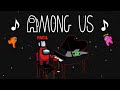 I Made a Song with AMONG US sounds