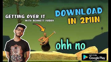 HOW TO DOWNLOAD GETTING OVER IT | IN 2MINUTS | | THIS GAME FOR PLAYED  TECHNO GAMERZ , CARRY MINATI
