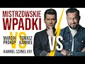 MISTRZOWSKIE WPADKI | MARCIN PROKOP VS TOMASZ KAMMEL | KAMMEL CZANEL #91