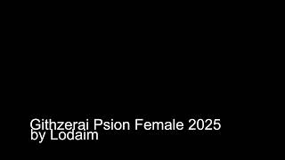 Githzerai Female Psion 2025 Timelapse
