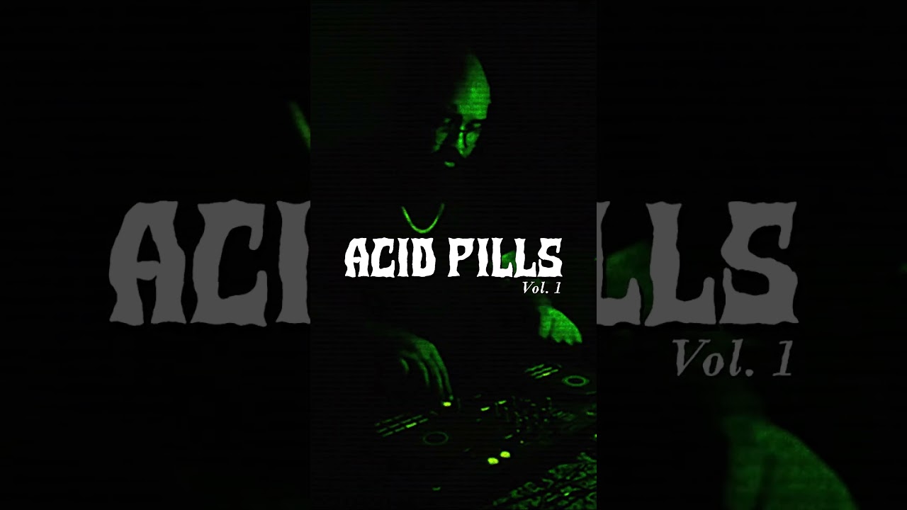 MOST ACID & HIPNOTIC TEKNO SET 2025 - ACID PILLS Vol.1 