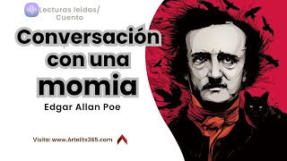 Conversación con una momia - Edgar Allan Poe - Lecturas leídas | Artelits365 - Arte y Literatura