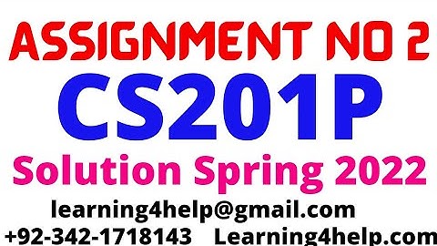 cs201p assignment 2 solution spring 2022 Cs201p Assignment 2 Solution 2022 cs201p Assignment 2 2022