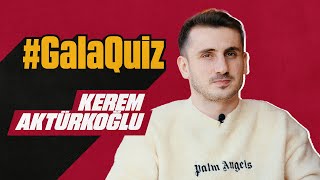 🔴 #GalaQuiz | Kerem Aktürkoğlu by Galatasaray 168,633 views 1 month ago 7 minutes, 24 seconds