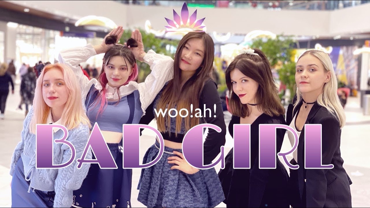 [KPOP IN PUBLIC RUSSIA] WOO!AH! (우아) - BAD GIRL by AURORA [ONE-TAKE]