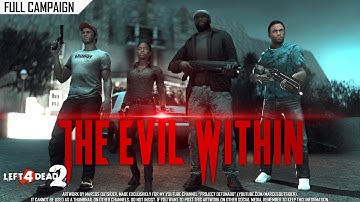 Left 4 Dead 2: The Evil Within · Rating ⭐⭐⭐⭐⭐ 4K 60ᶠᵖˢ