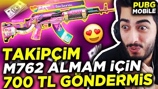 Oha Taki̇pçi̇m Yeni̇ M762 İçi̇n Bana 700 Tl Göndermi̇ş Çok Duygulandim Pubg Mobile