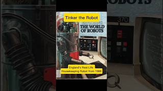 Tinker the Robot: England's Real-Life Housekeeping Robot from 1966 #robot #robotics #robots #shorts