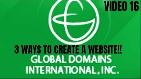 GDI ThreeWays To Create a Website: VIDEO TRAINING #16