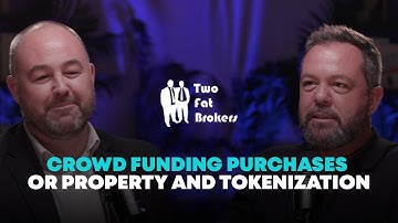Tokenization and Crowdfunding In Property