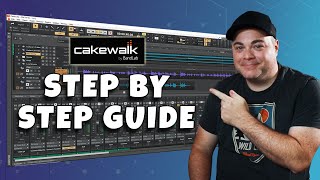 How To Use Cakewalk By Bandlab From Setup To Mixdown