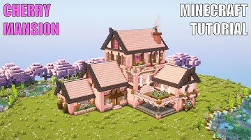 How to build Cherry Blossom Mansion - Minecraft Tutorial