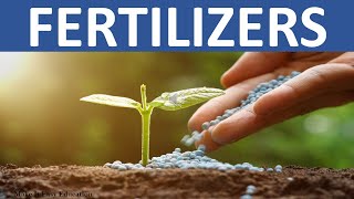FERTILIZERS || ORGANIC AND INORGANIC FERTILIZERS || SCIENCE VIDEO FOR KIDS