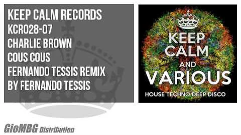 Charlie Brown - Cous Cous [Fernando Tessis Remix] KCR028