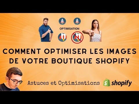 Vidéo: Comment Optimiser Les Images